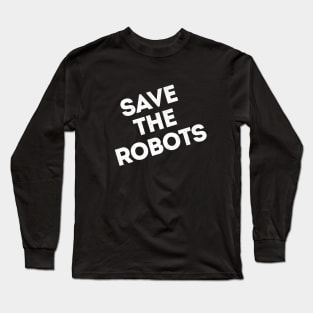 Save the Robots NYC dark Long Sleeve T-Shirt